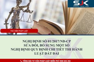 NGHỊ ĐỊNH 01/2017/NĐ-CP SỬA ĐỔI NGHỊ ĐỊNH HƯỚNG DẪN LUẬT ĐẤT ĐAI