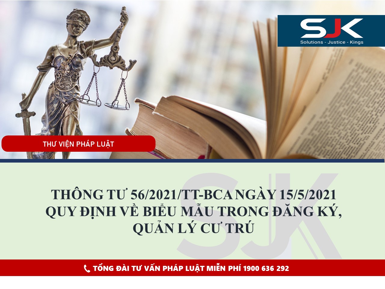 Thông Tư 56/2021/Tt-Bca Ngày 15/05/2021 Quy Định Về Biểu Mẫu Trong Đăng Ký,  Quản Lý Cư Trú Do Bộ Công An Ban Hành - Công Ty Cổ Phần Phát Triển Sjk Việt