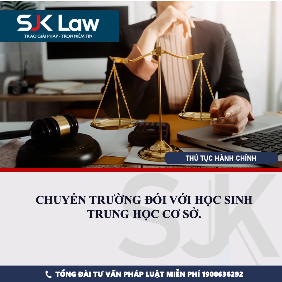 CHUYỂN TRƯỜNG ĐỐI VỚI HỌC SINH TRUNG HỌC CƠ SỞ.