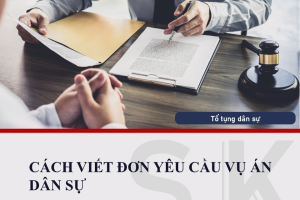 Cách Viết Đơn Yêu Cầu Vụ Án Dân Sự